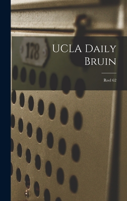 UCLA Daily Bruin; Reel 62