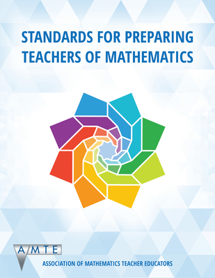 Standards for Preparing Teachers of Mathematics (color hc)