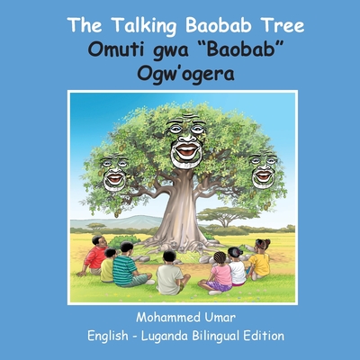 The Talking Baobab Tree: English-Luganda Bilingual Edition
