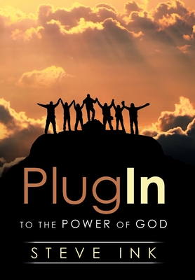 Plug In: To the Power of God