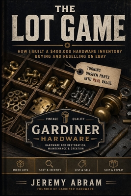 The Lot Game: How I Built a $400,000 Hardware Inventory Buying and Reselling on eBay