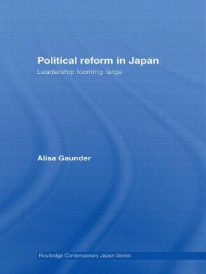 Political Reform in Japan : Leadership Looming Large