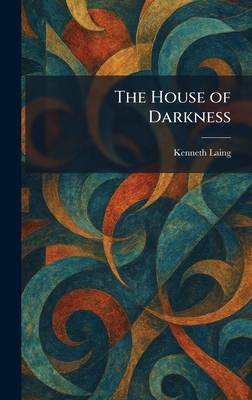 The House of Darkness