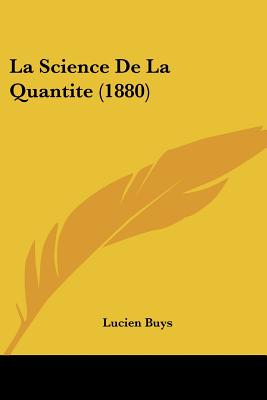 La Science De La Quantite (1880)