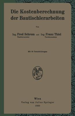 Die Kostenberechnung Der Bautischlerarbeiten
