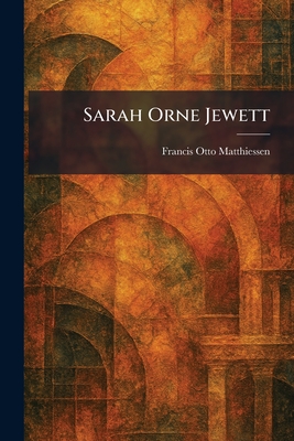 Sarah Orne Jewett