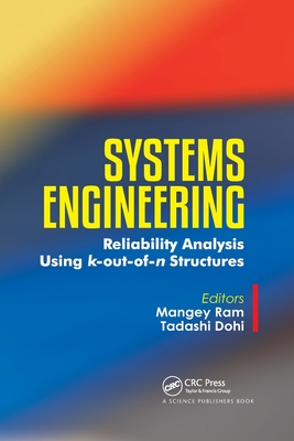 Systems Engineering: Reliability Analysis Using k-out-of-n Structures