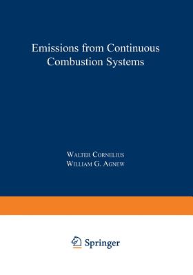 Emissions from Continuous Combustion Systems: Proceedings of the Symposium on Emissions from Continuous Combustion Systems Held at the General Motors