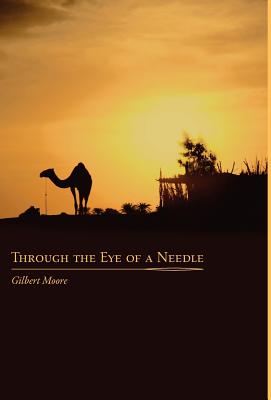 Through the Eye of a Needle: Studies from An Ancient HermeticTeaching