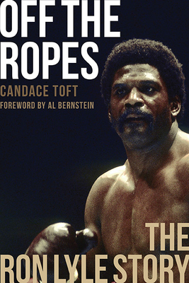 Off The Ropes : The Ron Lyle Story