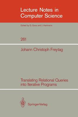 Translating Relational Queries into Iterative Programs