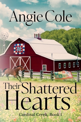 Their Shattered Hearts: A Second-Chance Western Cowboy Romance