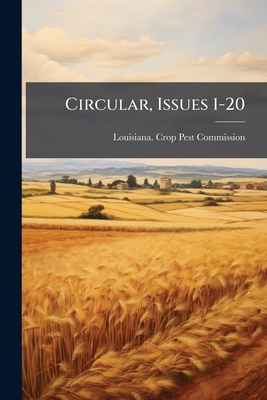 Circular, Issues 1-20