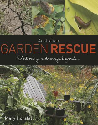 Australian Garden Rescue: Restoring a Damaged Garden