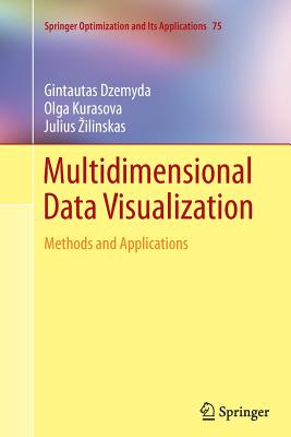 Multidimensional Data Visualization : Methods and Applications