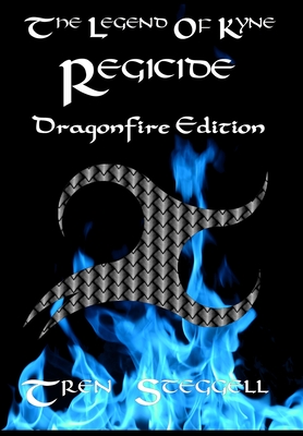 The Legend of Kyne : Regicide Dragonfire Edition