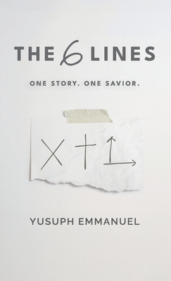 The 6 Lines: One Story. One Savior.