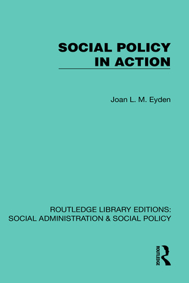 Social Policy in Action