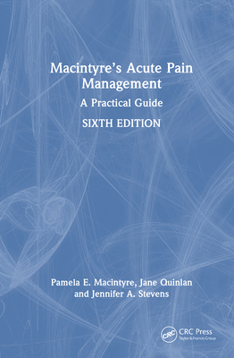 Macintyre's Acute Pain Management: A Practical Guide