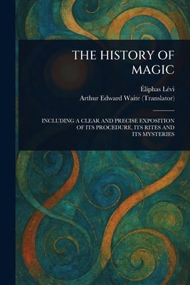 THE HISTORY OF MAGIC