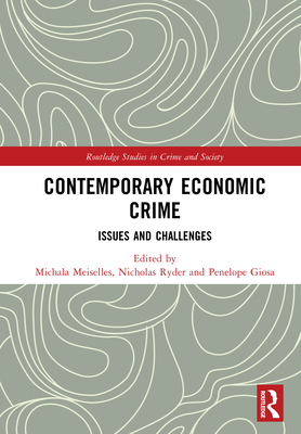 Contemporary Economic Crime: Issues and Challenges