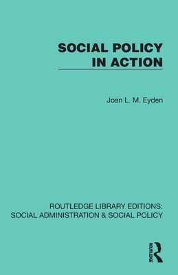 Social Policy in Action