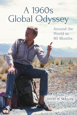 A 1960s Global Odyssey: Around the World in 80 Months