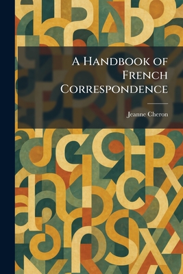 A Handbook of French Correspondence