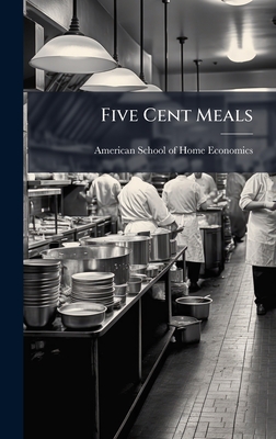 Five Cent Meals