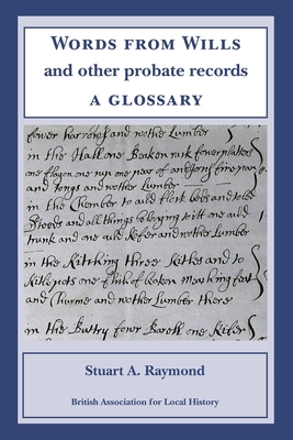 Words from Wills and Other Probate Records: a Glossary