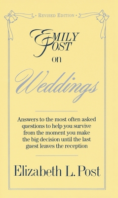Emily Post on Weddings