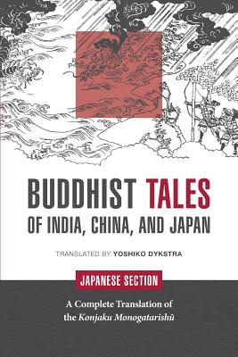 Buddhist Tales of India, China, and Japan: Japanese Section