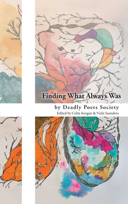 Finding What Always Was