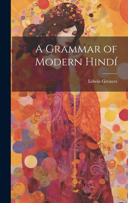 A Grammar of Modern Hind