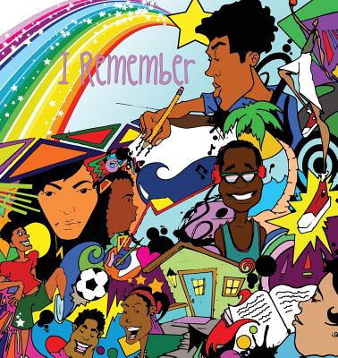 I Remember: Indianapolis Youth Write about Their Lives