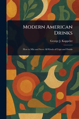 Modern American Drinks