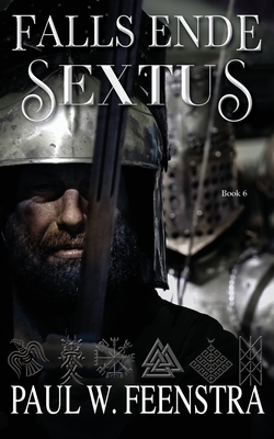 Falls Ende - Sextus: Truth Demands a Reckoning, and Survival Comes at a Deadly Cost