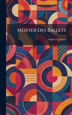Meister Des Ballets