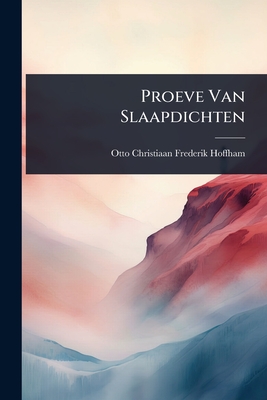 Proeve Van Slaapdichten