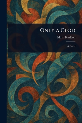 Only a Clod