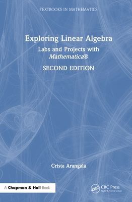 Exploring Linear Algebra: Labs and Projects with Mathematica ®
