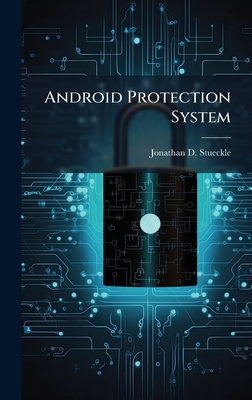 Android Protection System