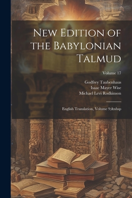 New Edition of the Babylonian Talmud: English Translation, Volume 9;&nbsp; Volume 17