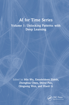 AI for Time Series: Volume 1: Unlocking Patterns with Deep Learning