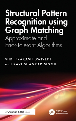 Structural Pattern Recognition using Graph Matching: Approximate and Error-Tolerant Algorithms