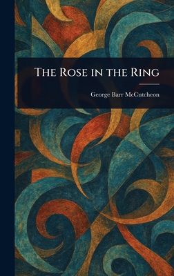 The Rose in the Ring
