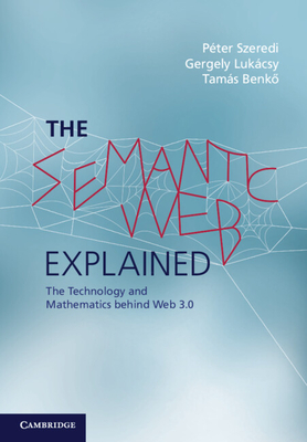 The Semantic Web Explained