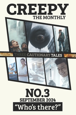 CREEPY No. 3 (September 2024) "Who's there?"
