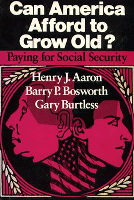 Can America Afford to Grow Old? : Paying for Social Security