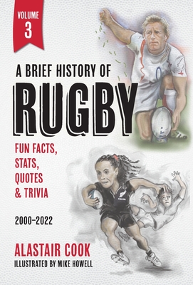 A Brief History of Rugby: Volume 3: 2000-2022